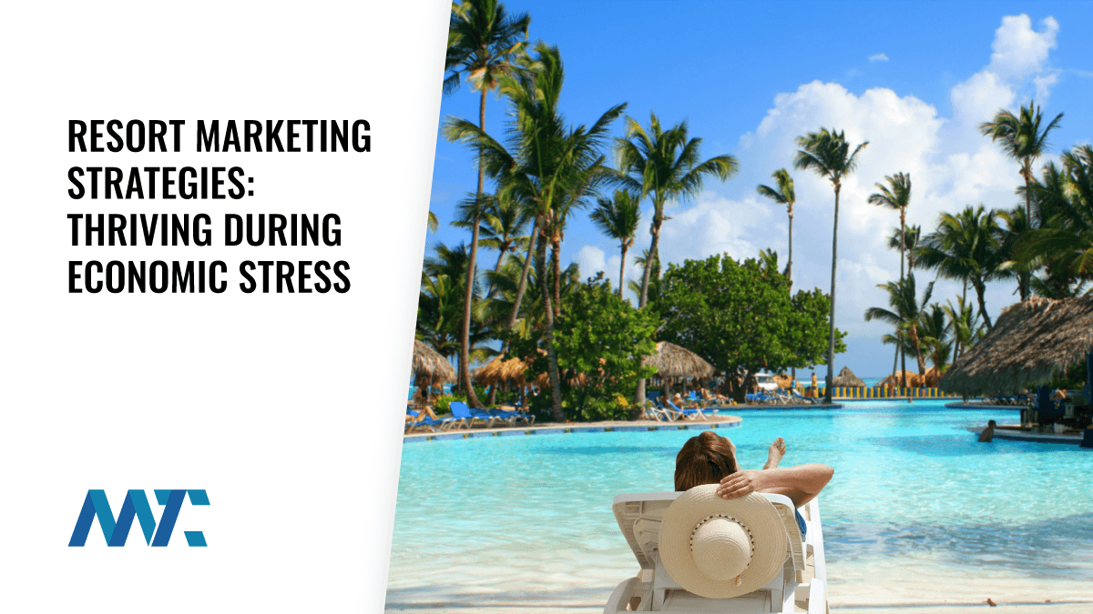 Resort Marketing Strategies
