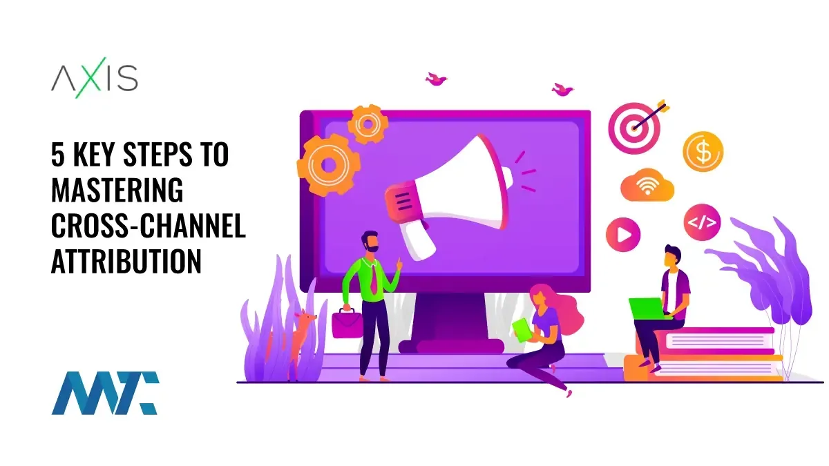 Steps for Cross-Channel Attribution