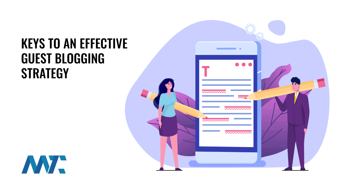 10 Keys To An Effective Guest Blogging Strategy in 2024 1 Guest Blogging Strategies