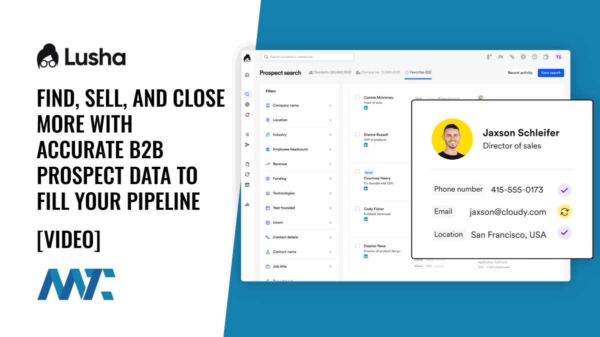 Lusha: Find, Sell, and Close More With Accurate B2B Prospect Data To Fill Your Pipeline 1 Lusha: B2B Sales Intelligence and Contact Database Platform