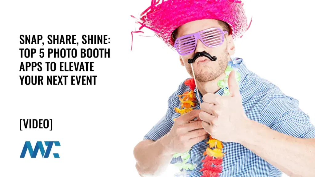 Photo Booth Apps for Event Marketing