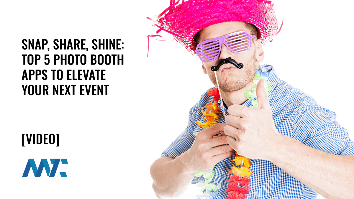 Snap, Share, Shine: Top 5 Photo Booth Apps to Elevate Your Next Event 1 Photo Booth Apps for Event Marketing