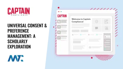 Universal Consent and Preference Management