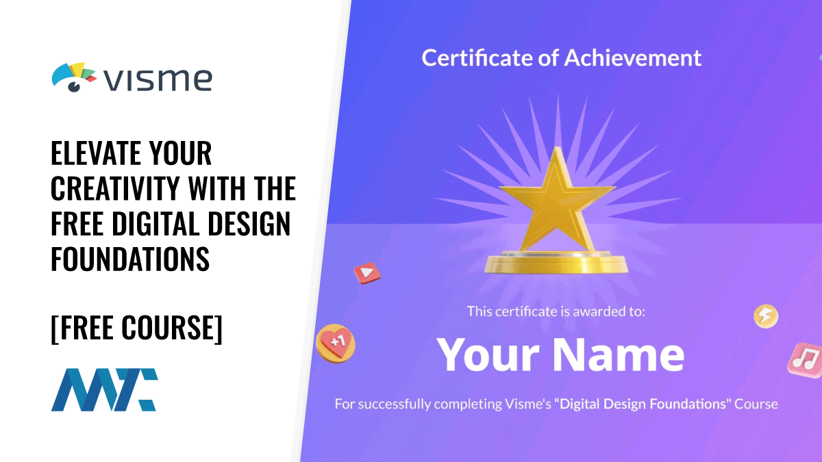 Visme: Elevate Your Creativity with the Free Digital Design Foundations Course 1 Visme: Digital Design Foundations (Free Course and Certification)