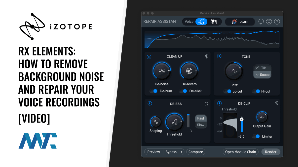 Izotope RX Elements: How to Remove Background Noise and Audio Repair From Your Voice Recordings 1 iZotope RX Elements: Remove background noise and repair audio