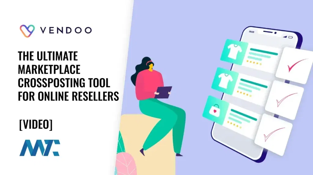 Vendoo: The Ultimate Marketplace Crossposting Tool for Online Resellers