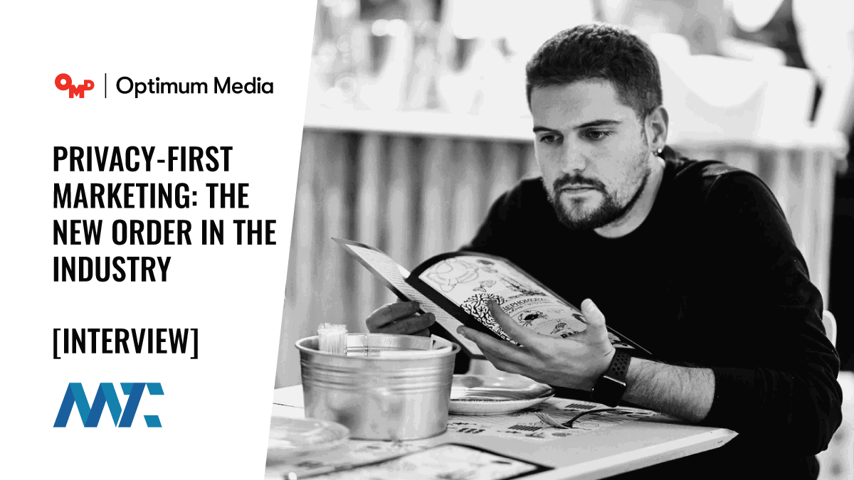 Privacy-First Marketing: A Story of Andrii Holubenko, Who Leads the Way Toward New Order in the Industry 1 Privacy First Marketing: An Interview with Andrii Holubenko
