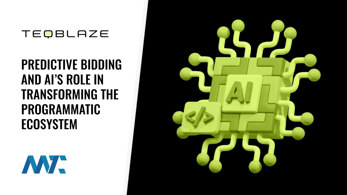 Predictive Bidding and AI’s Role in Transforming the Programmatic Ecosystem 1 Predictive Bidding and AI’s Role in Transforming the Programmatic Ecosystem