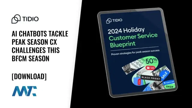 Tidio: AI Chatbots Tackle Peak Season CX Challenges This BFCM Season