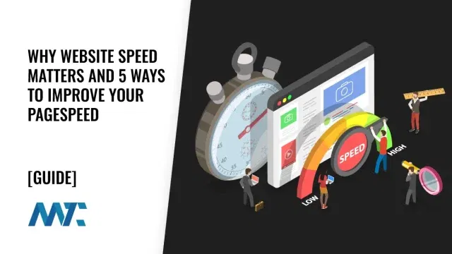 Ways to Improve Website Speed, Mobile Website Speed, and Pagespeed