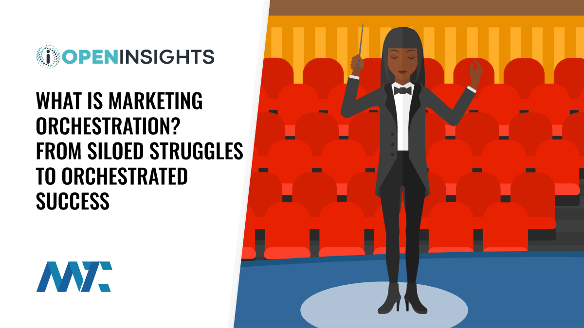 Marketing Orchestration: The Conductor of Your Customer Journey 1 What is Marketing Orchestration?