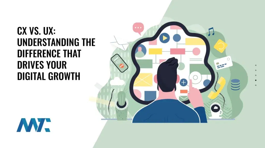 CX vs UX: Customer Experience vs User Experience
