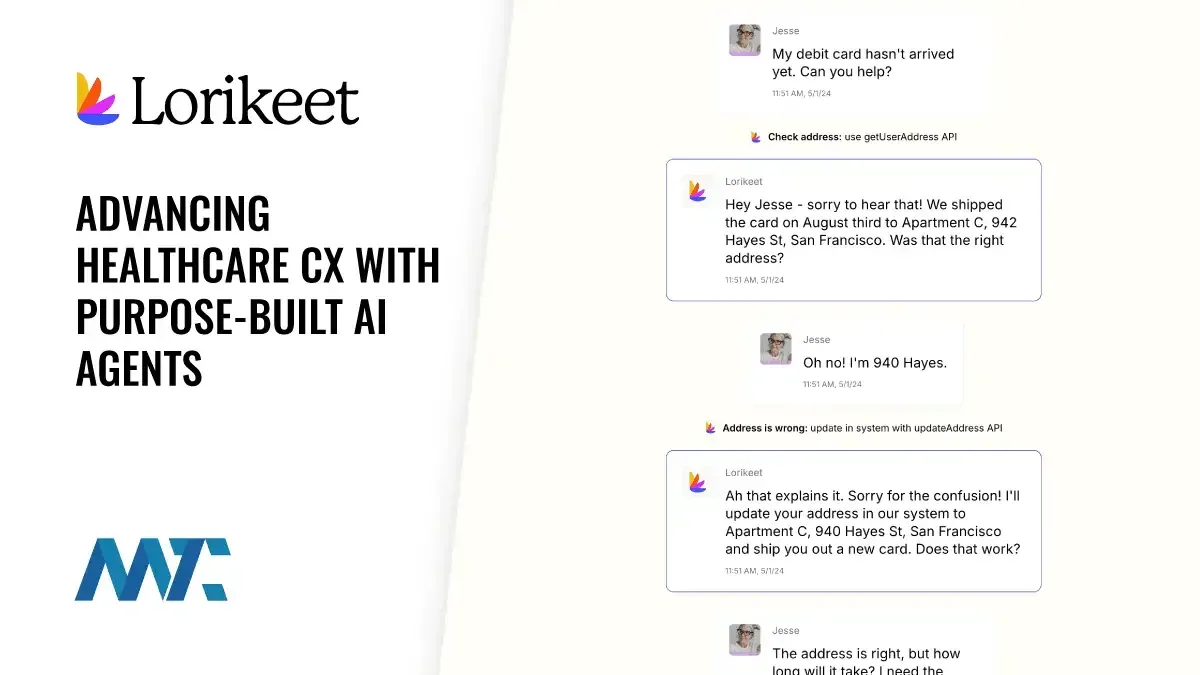 Lorikeet: Lorikeet: Advancing Healthcare CX with Purpose-Built AI Agents