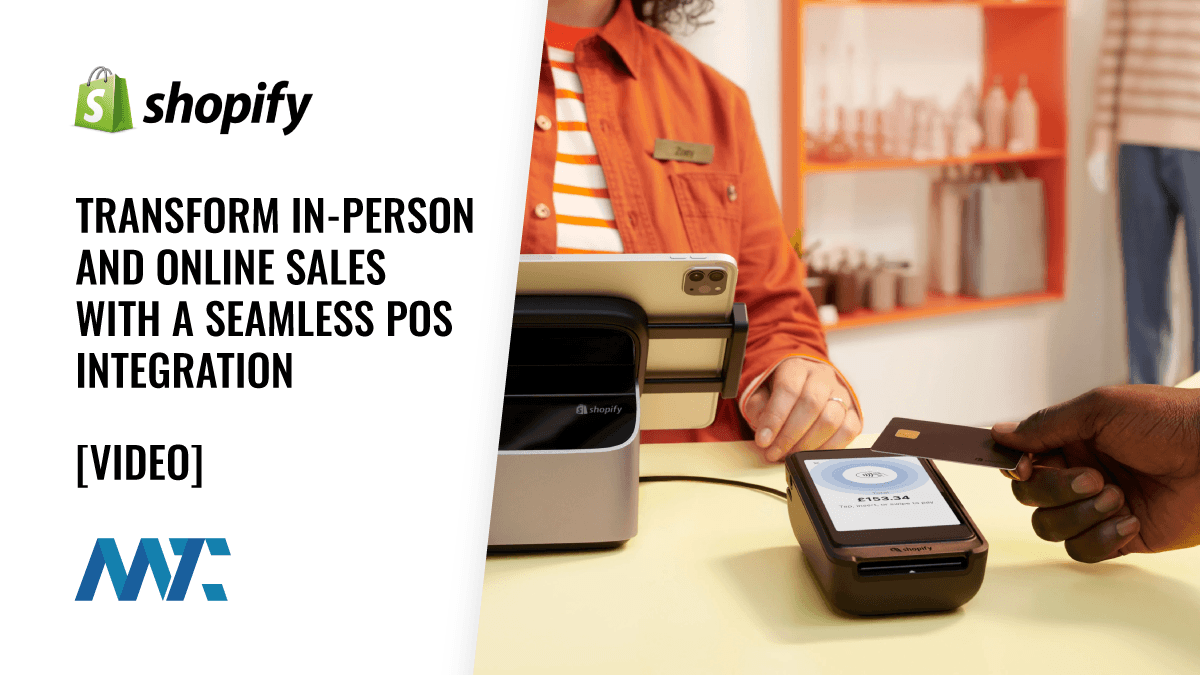 Shopify POS: Transform In-Person and Online Sales with Seamless Integration 1 Shopify POS: In-Person and Online Sales Point of Sales Ecommerce Integration