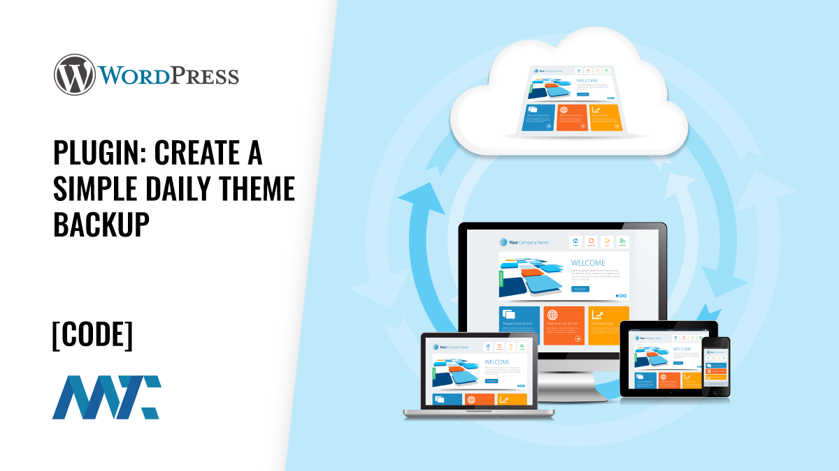 WordPress Plugin: Create a Simple Daily Theme Backup 1 WordPress: Simple Daily Active Theme Backup