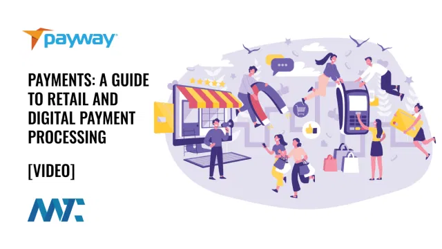 Payments: A Guide to Retail and Digital Payment Processing (Gateways vs Processors)