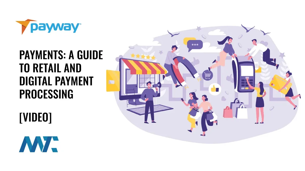 Payments: A Guide to Retail and Digital Payment Processing (Gateways vs Processors)