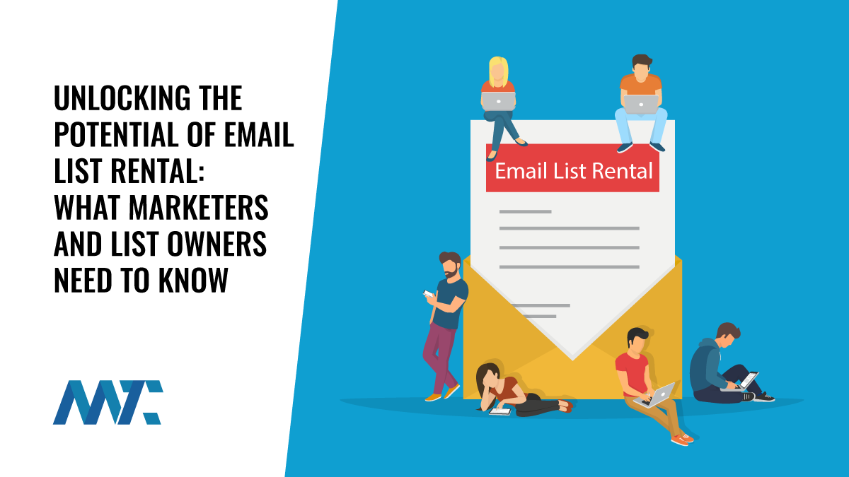 Unlocking the Potential of Email List Rental: What Marketers and List Owners Need to Know 1 Email List Rental