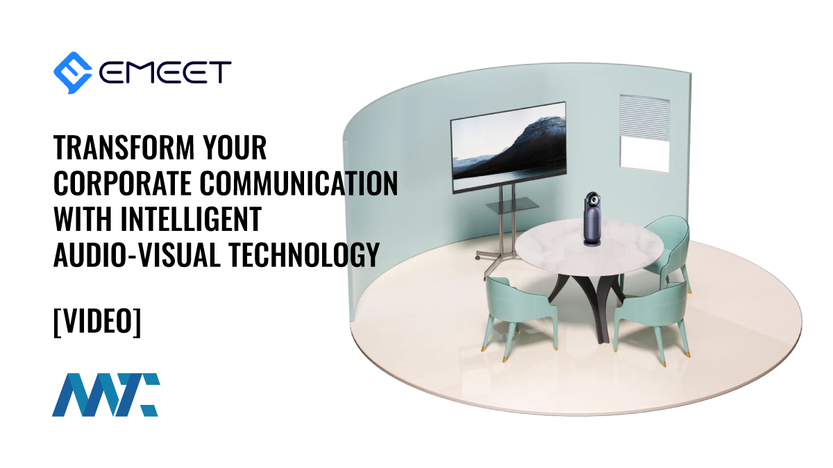 EMEET: Transform Your Corporate Communication with Intelligent Audio-Visual Technology 1 EMEET: Corporate Telecommunication Audio and Video Hardware