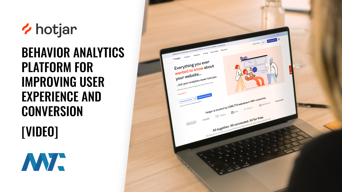 Hotjar: The Behavior Analytics Platform for Improving User Experience and Conversion Optimization 1 Hotjar: Behavioral Analytics and Conversion Optimization Platform