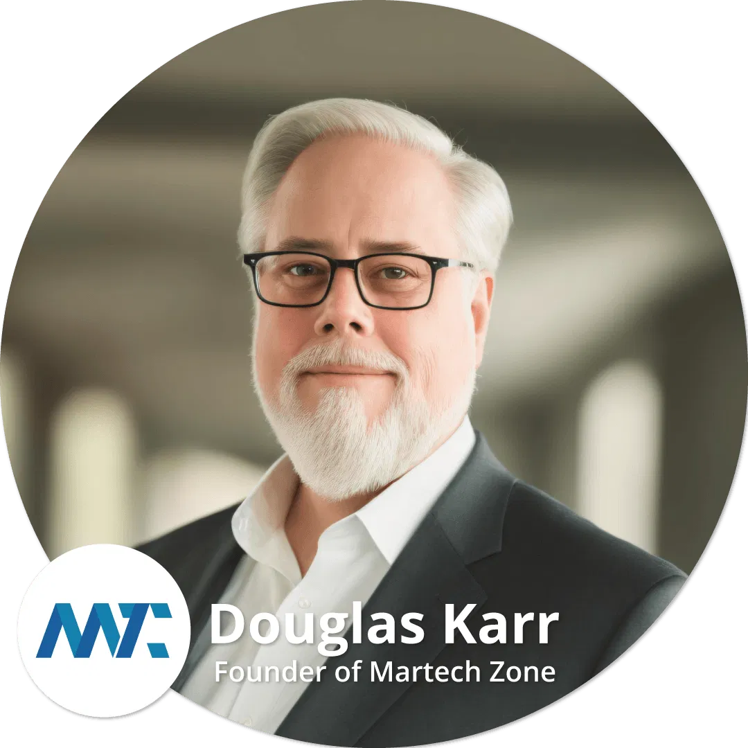 Douglas Karr, Founder of Martech Zone and DK New Media