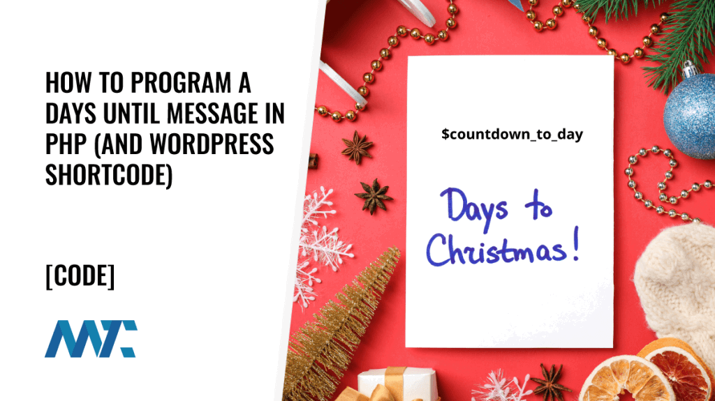 PHP or WordPress Shortcode: Days Until (Christmas)