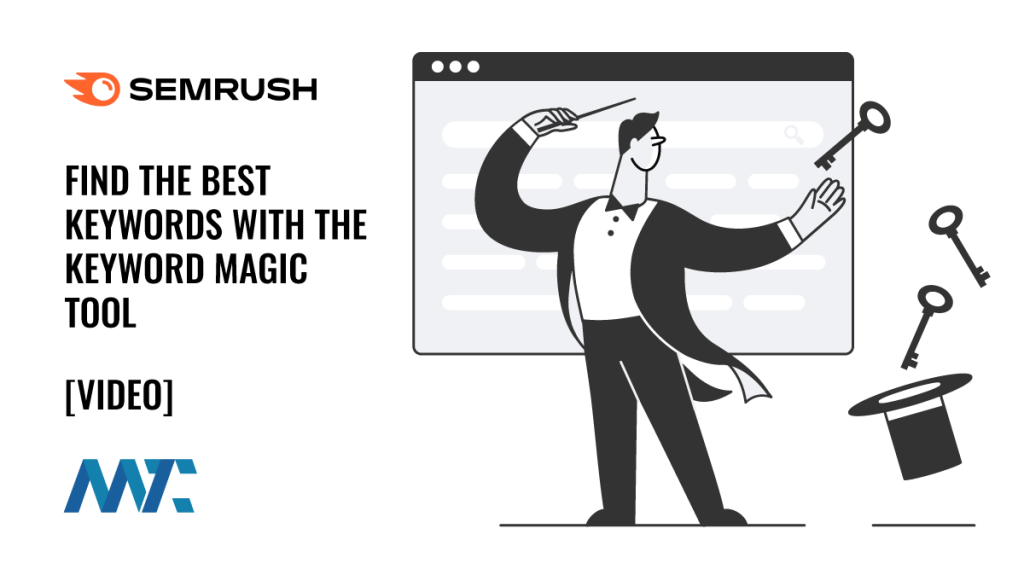 Semrush Keyword Magic Tool