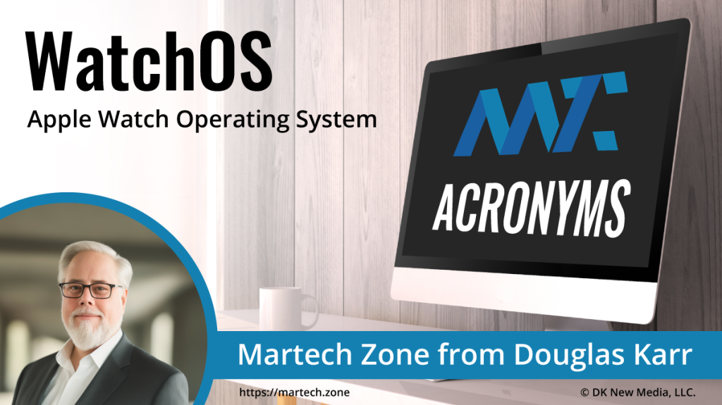 WatchOS: Apple Watch Operating System