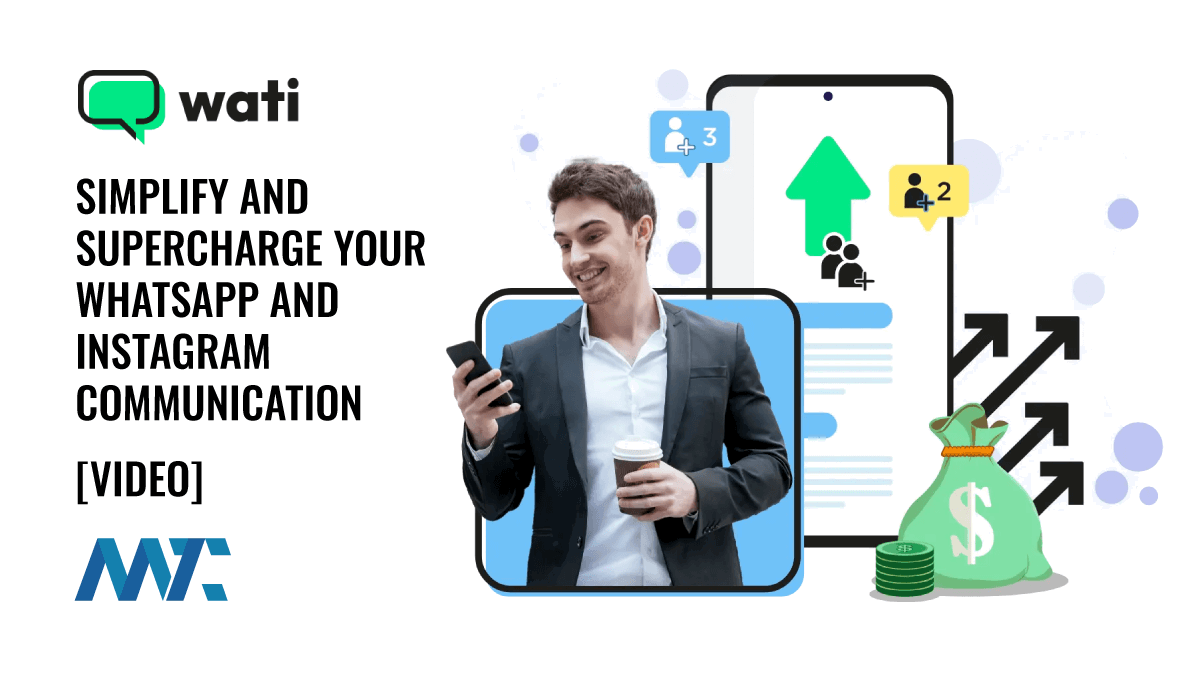 Wati: Simplify and Supercharge Your WhatsApp and Instagram Communication 1 Wati: Simplify and Supercharge Your WhatsApp and Instagram Communication