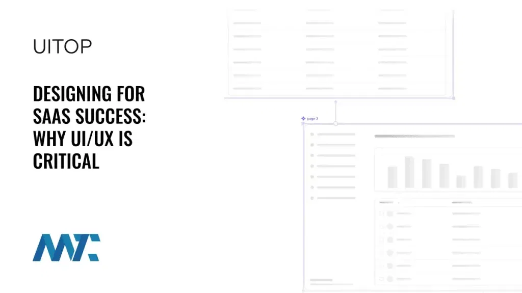 Why UI and UX is Critical to SaaS Success