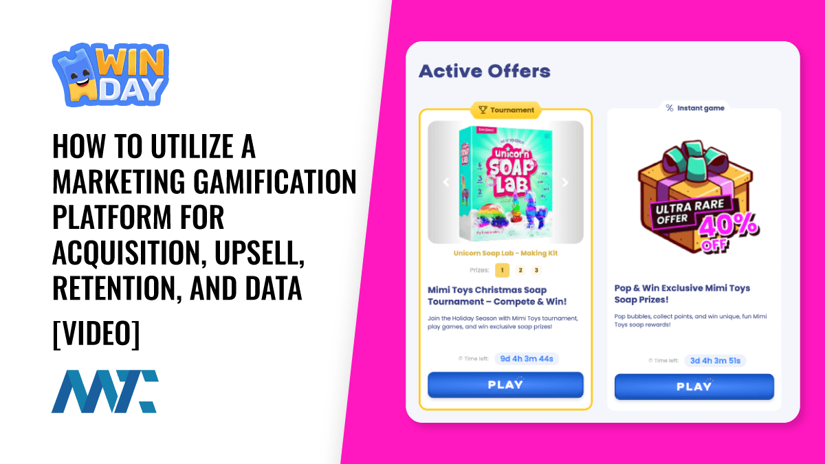 Winday: How To Utilize a Marketing Gamification Platform For Acquisition, Upsell, Retention, and Data Capture 1 Winday: How To Utilize a Marketing Gamification Platform For Acquisition, Upsell, Retention, and Data Capture