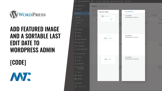 Add Featured Image and a Sortable Last Edit Date To WordPress Admin (Plugin, functions.php)