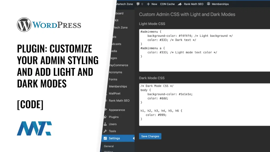 WordPress Plugin: Customize Your Admin Styling and Add Light and Dark Modes