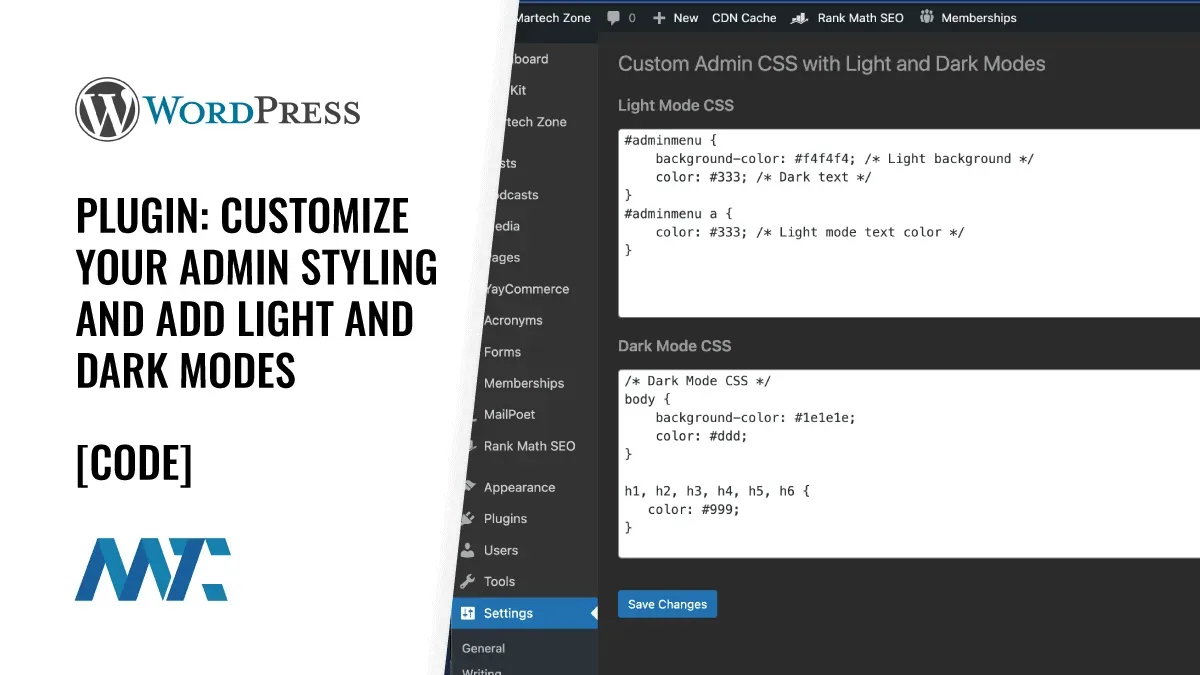 WordPress Plugin: Customize Your Admin Styling and Add Light and Dark Modes
