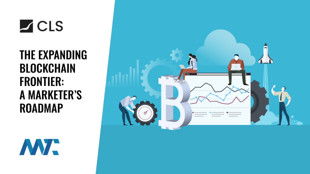 The Expanding Blockchain Frontier: A Marketer’s Roadmap