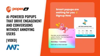 Poper: AI-Powered Popups That Drive Engagement And Conversions Without Annoying Users