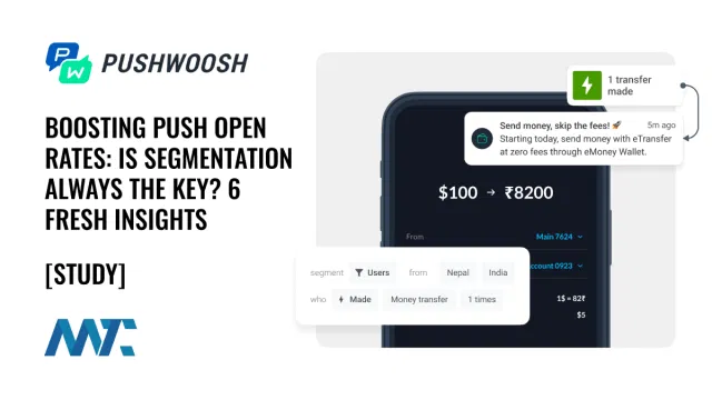 Pushwoosh: Mobile Push Marketing Segmentation Study