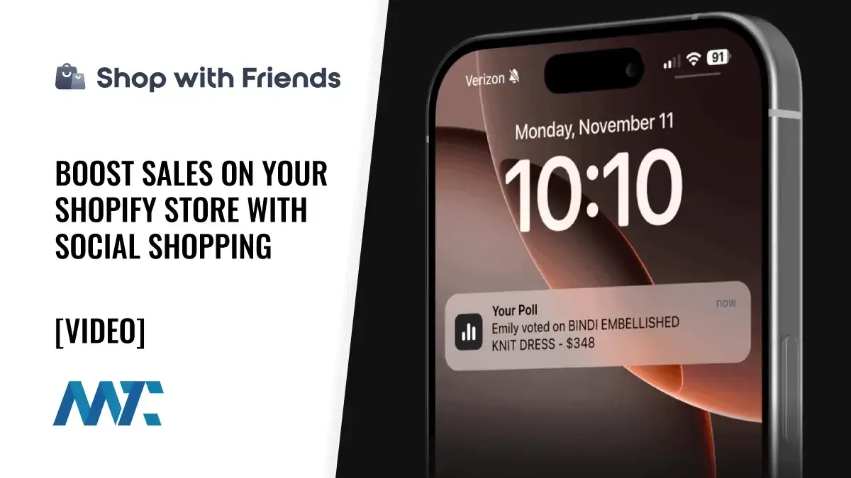 Shop with Friends: Boost Sale on Your Shopify Store with Social Shopping