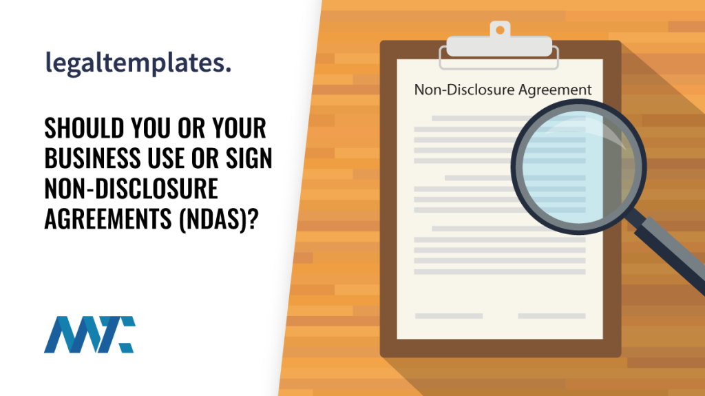What is a Non-Disclosure Agreement? When Should You Use an NDA?