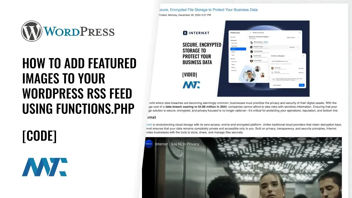 WordPress: How to Add Featured Images to Your WordPress RSS Feed Using Functions.php