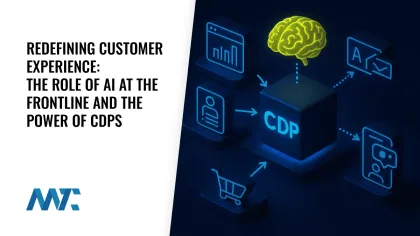 Redefining Customer Experience: The Role of AI at the Frontline and the Power of CDPs