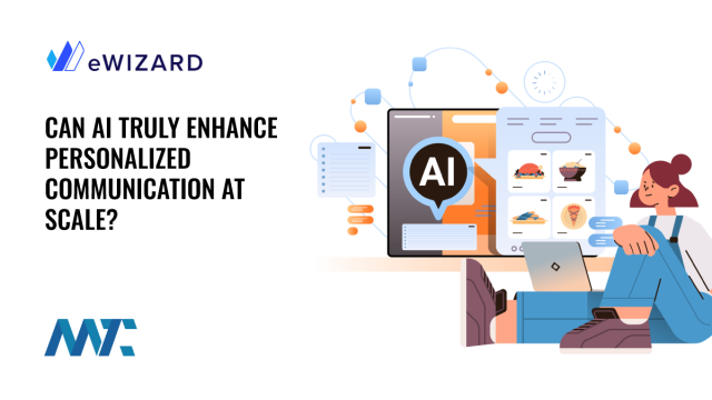 Can AI Truly Enhance Personalized Communication at Scale?  