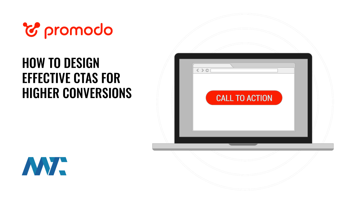 How to Design Effective CTAs for Higher Conversions