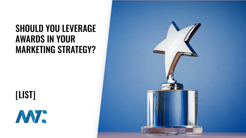 Leveraging Awards in Marketing Strategy