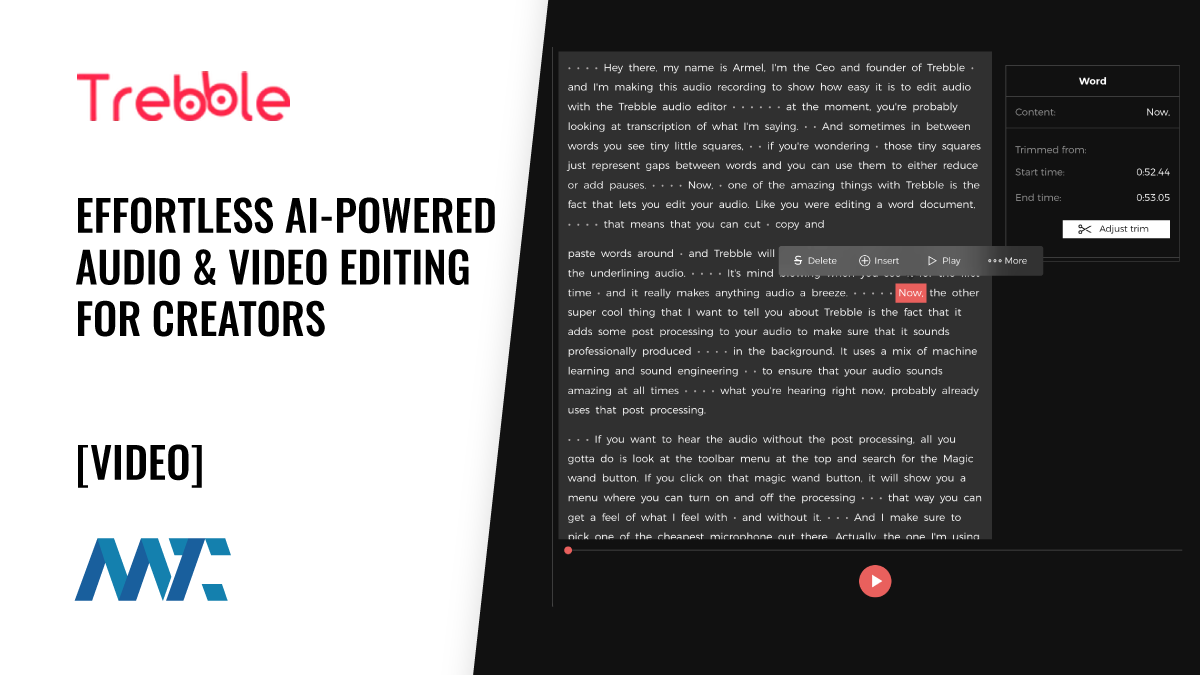 Trebble: Effortless AI-Powered Audio & Video Editing for Creators 1 Trebble: AI-Powered Text-Based Audio and Podcast Editing