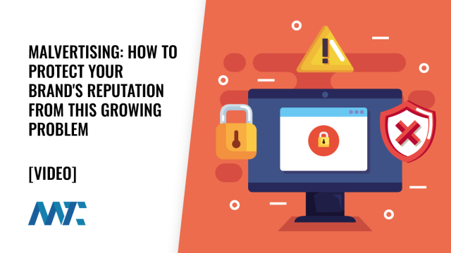 What is Malvertising? How to Protect Your Brand