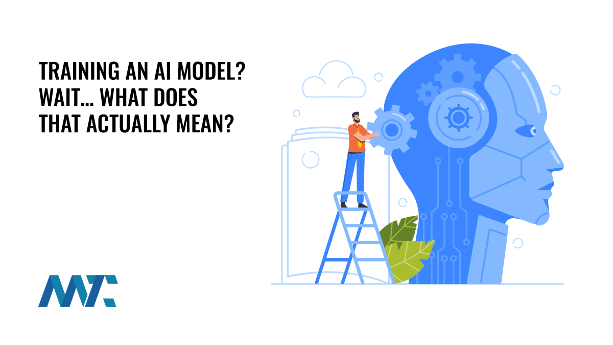 What is "Training an Model" in Artificial Intelligence