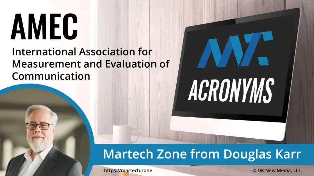 AMEC: International Association for Measurement and Evaluation of Communication