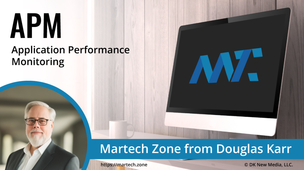 APM: Application Performance Monitoring