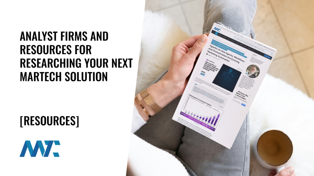 Analyst Firms and Resources for Researching Martech Solutions